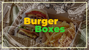 Burger Boxes