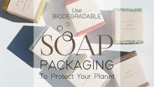 biodegradable soap packaging